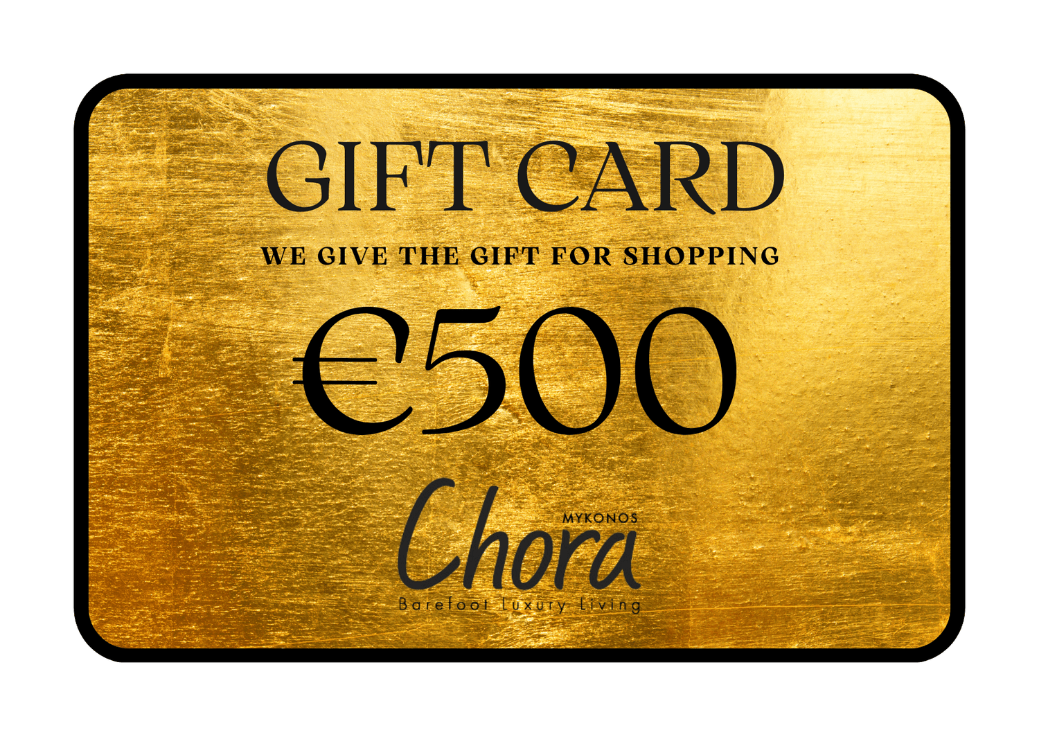GIFT CARD - Chora Barefoot Luxury Living